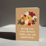 Giving You Flowers Card II