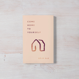 Come Home To Yourself - book